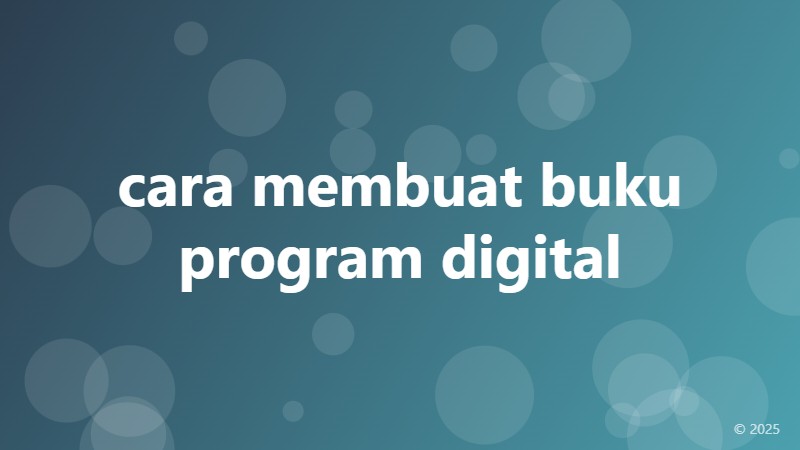 cara membuat buku program digital