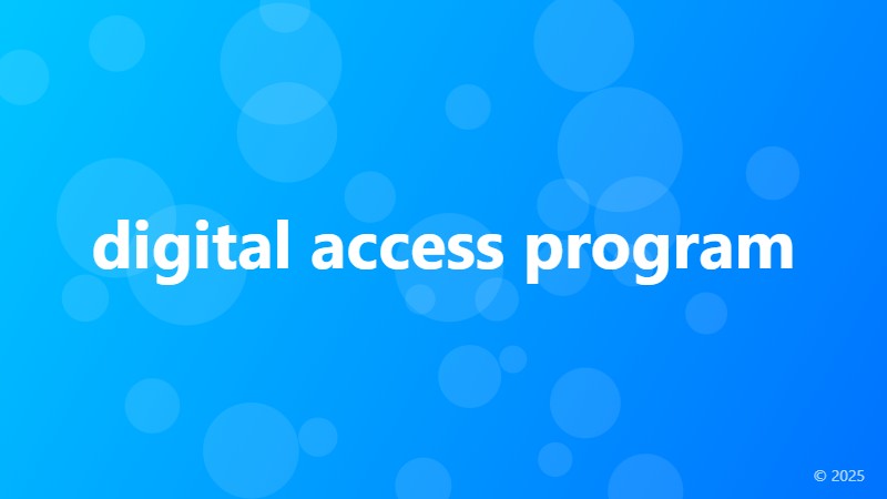 digital access program