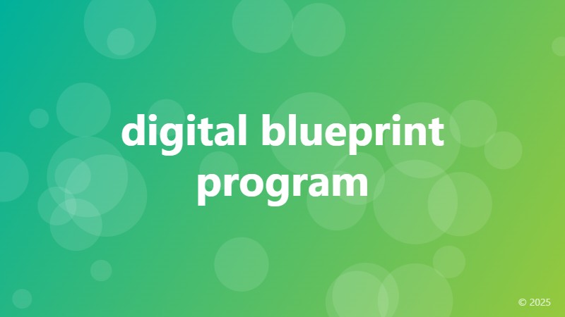 digital blueprint program