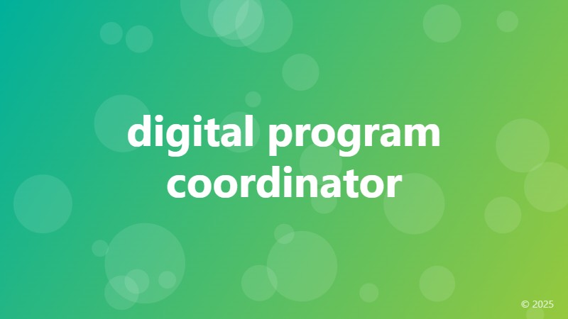 digital program coordinator