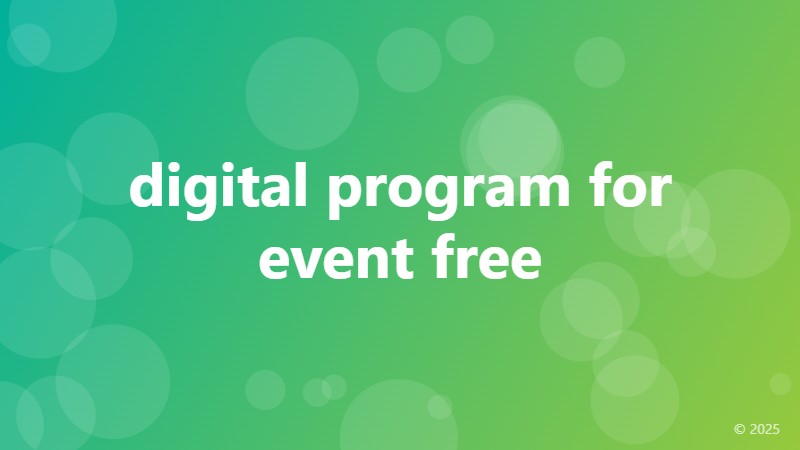 digital program for event free