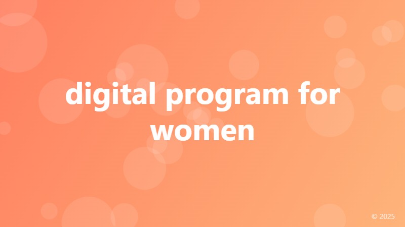 digital program for women