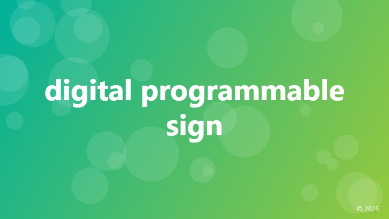 digital programmable sign
