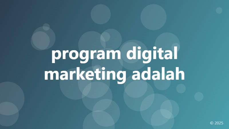 program digital marketing adalah